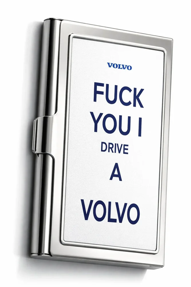 Korthållare - F you i drive a Volvo - Bild 1