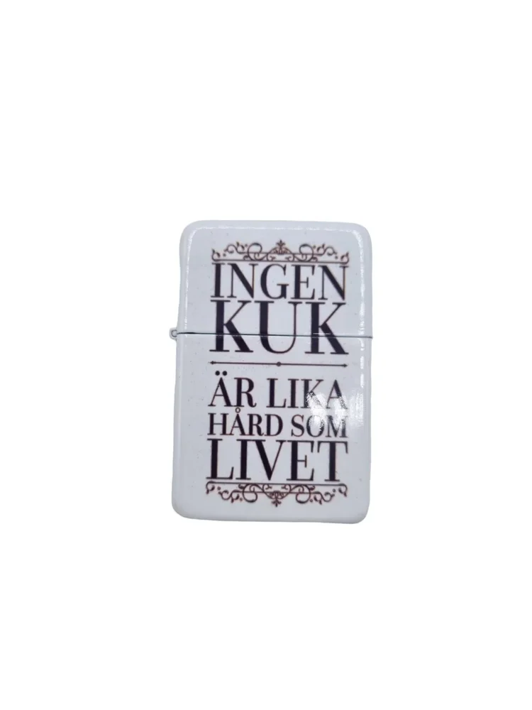 "Ingen kuk är lika hård som livet"  bensintändare - Bild 3