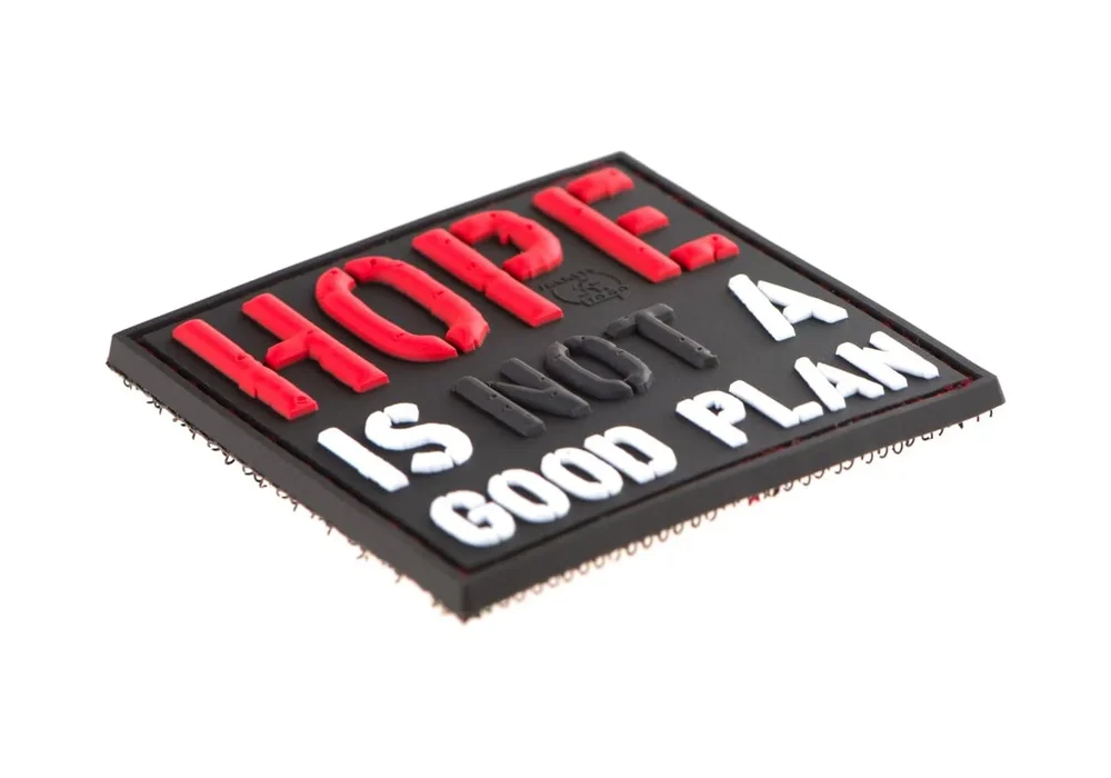 HOPE IS NOT A GOOD PLAN Patch - Bild 3